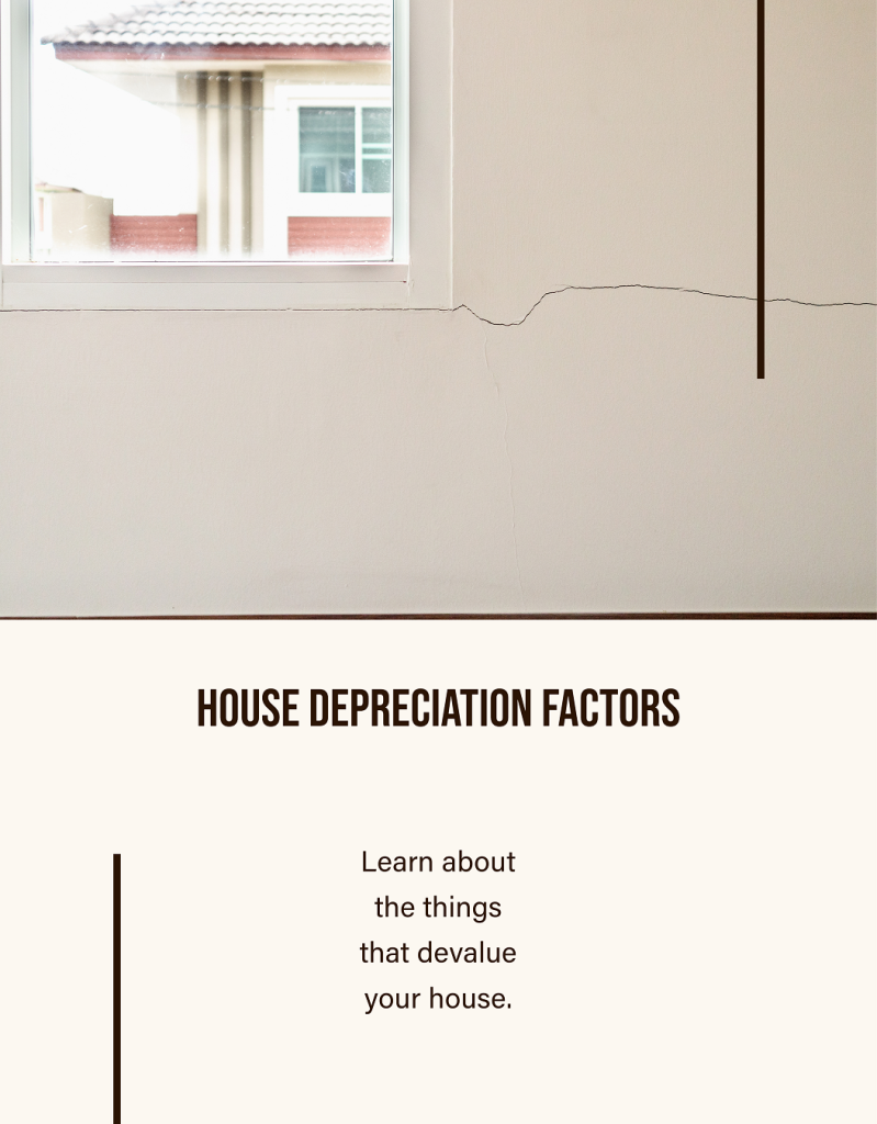 What devalue your house? Real Estate